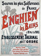 Sources les plus Sulfureuses de France Enghien les Bains Poster Print by Alfred Choubrac