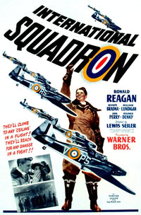 International Squadron movie poster featuring Ronald Reagan from the 1941 film.
