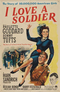 I Love a Soldier Movie Poster 11x17 - Emotional wartime artwork.