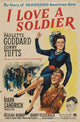 I Love a Soldier Movie Poster 11x17 - Emotional wartime artwork.