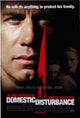 Domestic Disturbance Movie Poster 11x17 Print