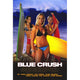 Blue Crush movie poster print showcasing surf and ocean vibes.