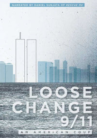 Loose Change 911 An American Coup movie poster 11x17