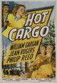Hot Cargo Movie Poster 11x17 print showcasing cinematic action.