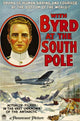With Byrd At The South Pole movie poster masterprint showing Admiral Richard E. Byrd's 1930 expedition.