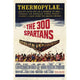 The 300 Spartans Movie Poster 11 x 17 print showcasing epic battle scene.