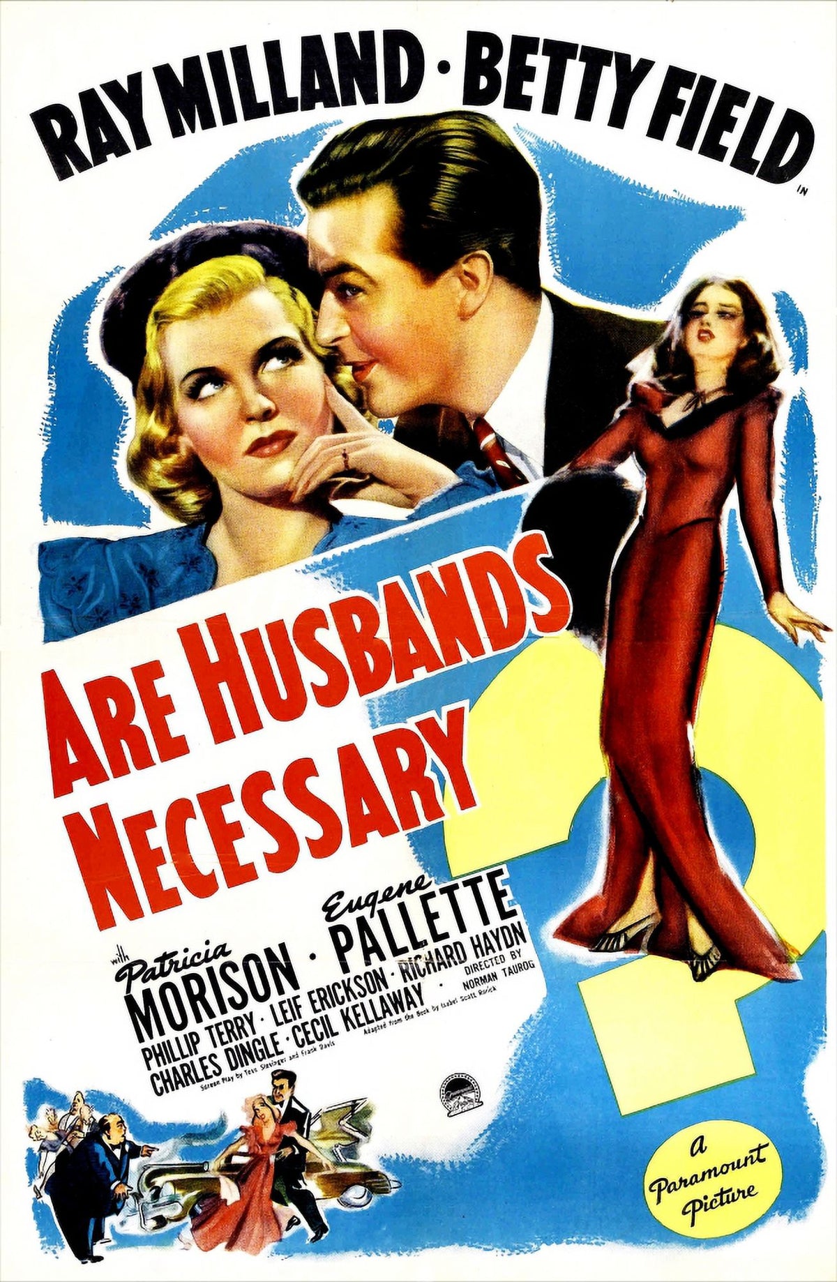 Are Husbands Necessary? 1942 movie poster featuring Ray Milland, Betty Field, and Patricia Morison.