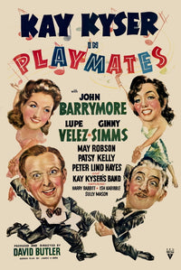Playmates movie poster print featuring Kay Kyser, Ginny Simms, Lupe Velez, and John Barrymore.