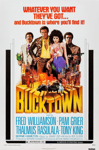 Bucktown movie masterprint poster featuring Thalmus Rasulala, Fred Williamson, Pam Grier, and Tony King.