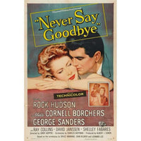 Never Say Goodbye movie poster print in 27x40 size.