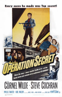 Operation Secret Center Right From Left Movie Poster Print featuring Cornel Wilde and Phyllis Thaxter