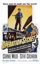 Operation Secret Center Right From Left Movie Poster Print featuring Cornel Wilde and Phyllis Thaxter