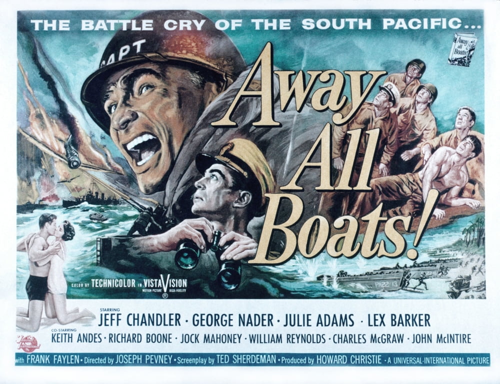 Away All Boats movie masterprint poster featuring Jeff Chandler and George Nader.
