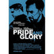 Pride and Glory Movie Poster Print 27x40 featuring intense drama