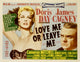 Love Me Or Leave Me movie poster print featuring Doris Day and James Cagney.