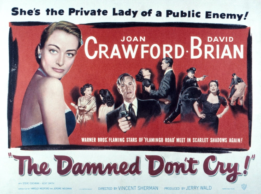 The Damned Don't Cry movie poster art print featuring Joan Crawford and David Brian
