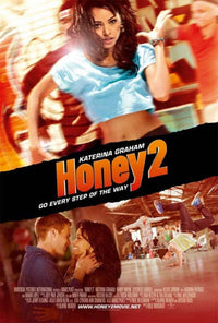 Honey 2 Movie Poster 11x17 print featuring dance imagery.