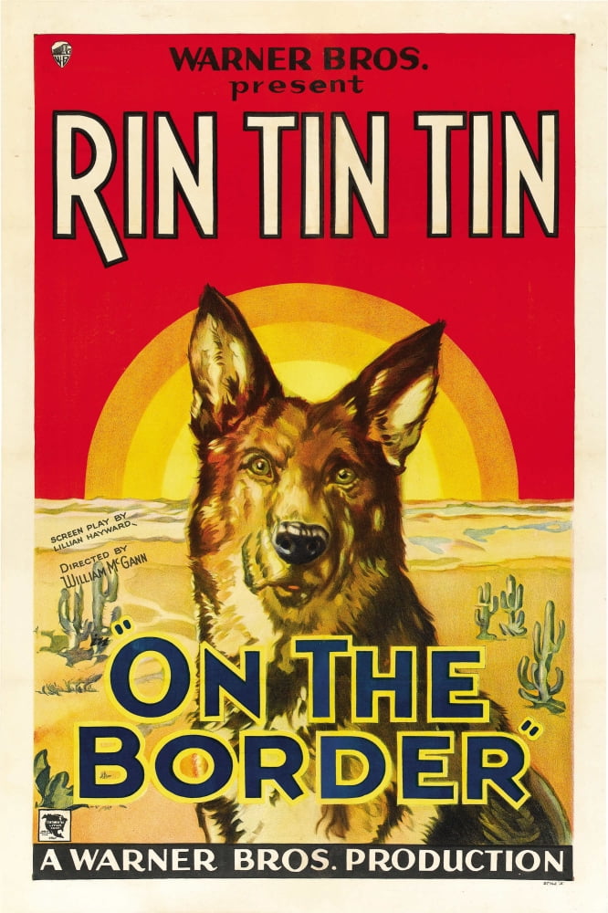 On The Border Rin Tin Tin Movie Masterprint Poster Print 11x17