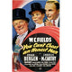 You Can't Cheat an Honest Man Movie Poster 11x17 print