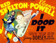 1943 I Dood It movie poster print featuring Eleanor Powell, Red Skelton, and Jimmy Dorsey.