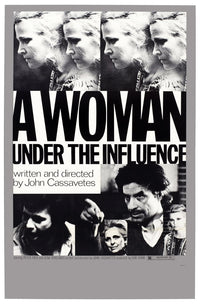 A Woman Under The Influence movie poster art print featuring Peter Falk, John Cassavetes, and Gena Rowlands