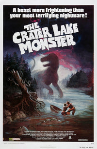 The Crater Lake Monster 1977 movie poster print in various sizes.