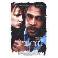 Too Young To Die Movie Poster 11x17 Print