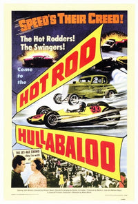 Hot Rod Hullabaloo Movie Poster Print showcasing classic car culture.
