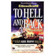 To Hell and Back Movie Poster 11x17 Print