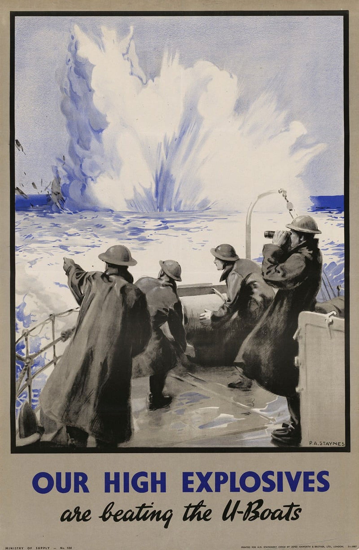 Our High Explosives are Beating the U-Boats poster print by Percy Angelo Staynes