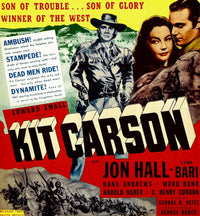 Kit Carson movie masterprint poster featuring Lynn Bari and Jon Hall
