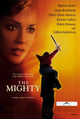 The Mighty Movie Poster Print - vibrant cinematic art.