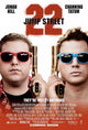22 Jump Street movie poster print - 11x17 size