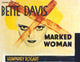 Marked Woman movie poster print featuring Bette Davis from 1937.