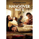 The Hangover Part II Movie Poster in 11x17 size, vibrant comedy art.