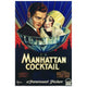 Manhattan Cocktail Movie Poster Print 27x40