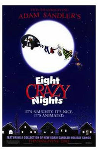 Eight Crazy Nights Movie Poster featuring Adam Sandler - 11x17