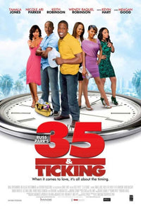 35 and Ticking Movie Poster 11x17 print