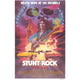 Stunt Rock Movie Poster in 11x17 size featuring action-packed design.