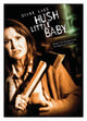 Hush Little Baby Movie Poster 11x17 - Classic Film Artwork