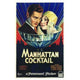 Manhattan Cocktail Movie Poster in 11x17 size