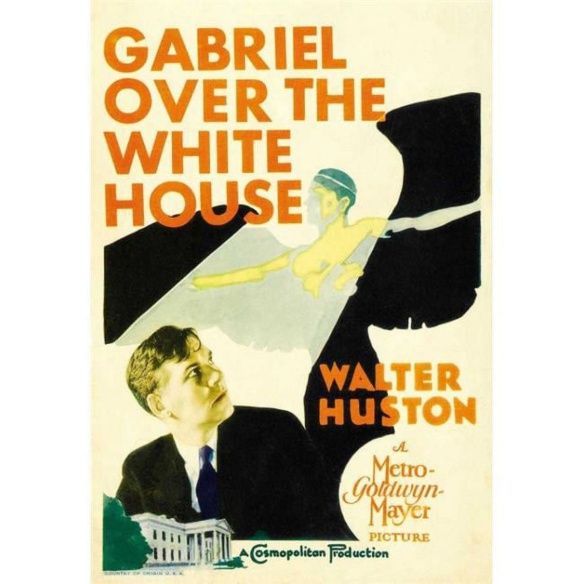 Gabriel Over the White House Movie Poster 11x17