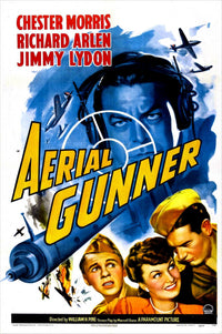 Aerial Gunner US Center Movie Masterprint Poster (1943) featuring Chester Morris and cast.