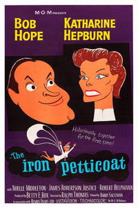 The Iron Petticoat Movie Poster featuring Bob Hope and Katharine Hepburn