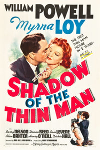 Shadow Of The Thin Man movie poster print featuring William Powell and Myrna Loy