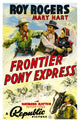 Frontier Pony Express movie masterprint poster featuring Roy Rogers and Mary Hart from 1939.