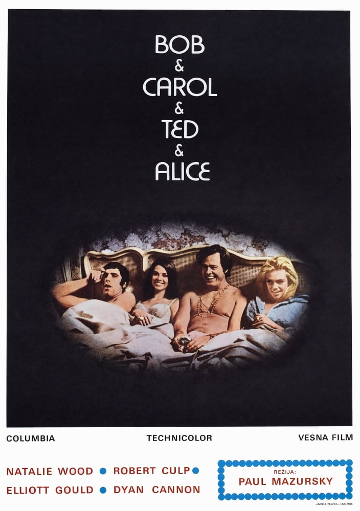Bob & Carol & Ted & Alice Movie Poster Print featuring Elliott Gould, Natalie Wood, Robert Culp, and Dyan Cannon