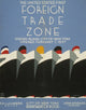 The United States First Foreign Trade Zone Poster Print by Jack Rivolta