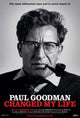 Paul Goodman Changed My Life Movie Poster 11x17