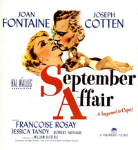 September Affair movie masterprint poster featuring Joan Fontaine and Joseph Cotten